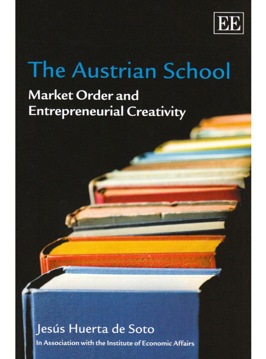 Book image: Австрійська економічна школа. Ринок та підприємницька творчість